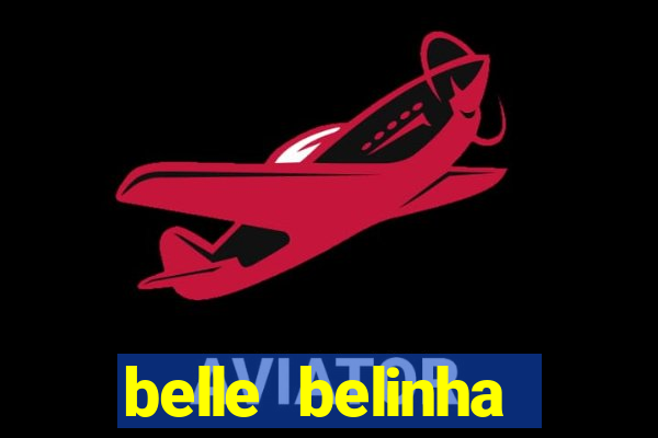 belle belinha privacy vazados